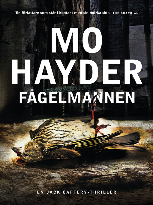 Titeldetaljer för Fågelmannen av Mo Hayder - Tillgänglig